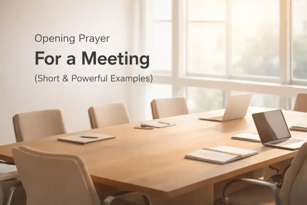 Opening Prayer for a Meeting -Short - Powerful Examples--readygotools